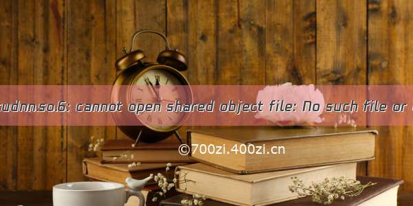 caffe libcudnn.so.6: cannot open shared object file: No such file or directo