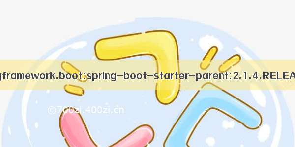 project ‘org.springframework.boot:spring-boot-starter-parent:2.1.4.RELEASE‘ not found