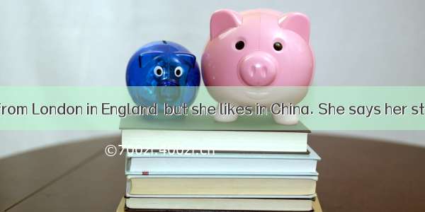 Mrs. Brown is from London in England  but she likes in China. She says her students all wo
